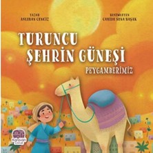 Karavan Çocuk Turuncu Şehrin Güneşi Peygamberimiz