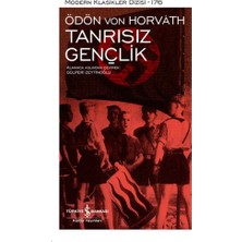 İş Bankası Kültür Yayınları Tanrısız Gençlik - Modern Klasikler Dizisi