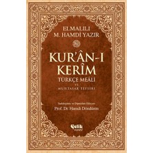 Çelik Yayınevi Kur'an-I Kerim Türkçe Meali ve Muhtasar Tefsiri - Orta Boy