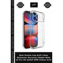 Özel Üretim Cep Kılıfı Cihaz Aksesuarı Koruyucu Redmi Note 15 Pro 5g Şeffaf 2mm Silikon Kılıf