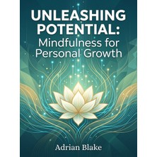 Bezos Unleashing Potential: Mindfulness For Personal Growth BEZOS16