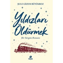 Hayat Yayınları Yıldızları Öldürmek