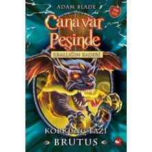 Beyaz Balina Yayınları Canavar Peşinde 63 - Krallığın Kaderi-Korkunç Tazı Brutus