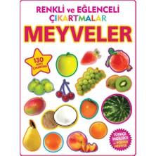 Parıltı Yayınları Renkli ve Eğlenceli Çıkartmalar Meyveler