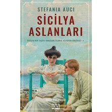 Mundi Kitap Sicilya Aslanları: Sicilya'nın Taçsız Hanedanı Florio Ailesinin Hikâyesi-I