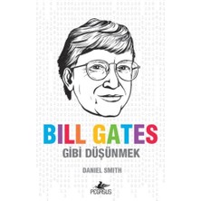 Pegasus Yayınları Bill Gates Gibi Düşünmek