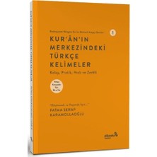 Albaraka Yayınları Kur'an'ın Merkezindeki Türkçe Kelimeler 1