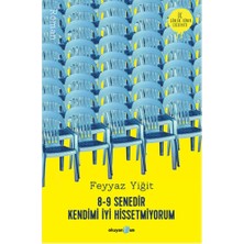 Okuyan Us Yayınevi 8-9 Senedir Kendimi Iyi Hissetmiyorum