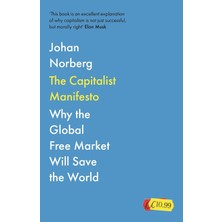 Str Store The Capitalist Manifesto: Why The Global Free Market Will Save The World