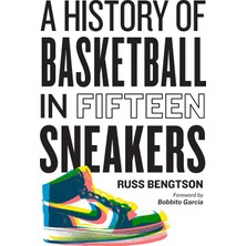 Str Store A History Of Basketball In Fifteen Sneakers