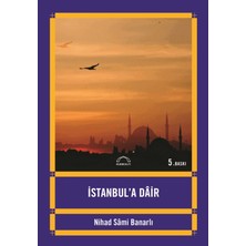 Kubbealtı Neşriyatı Yayıncılık Istanbul’a Dair