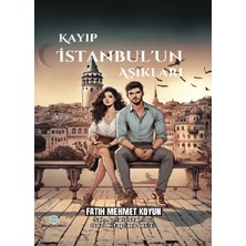 Günce Uluslararası Yayıncılık Kayıp Istanbul’un Aşıkları