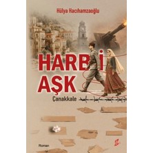 Okur Kitaplığı Harb-I Aşk Çanakkale