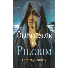 Koridor Yayıncılık Ölümsüzlük ve Pilgrim