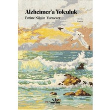 Potkal Kitap Yayınları Alzheimer’a Yolculuk