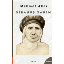 Vesta Yayınları Siranüş Xanim
