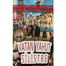 Kityay Vatan Yahut Silistre