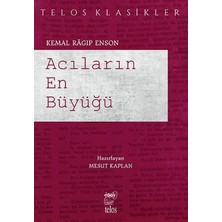 Telos Yayıncılık Acıların En Büyüğü