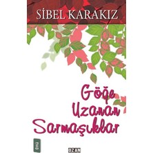 Ozan Yayıncılık Göğe Uzanan Sarmaşıklar