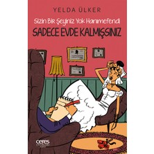 Ceres Yayınları Sadece Evde Kalmışsınız