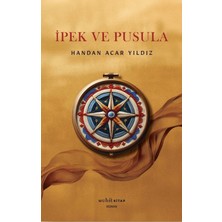 Muhit Kitap Ipek ve Pusula
