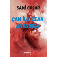 Liman Yayınevi Çan ile Ezan Arasında