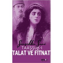 Fark Yayınları Taaşşuk-I Talat ve Fitnat