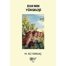 Servet Yayınevi Eva'nın Yükselişi