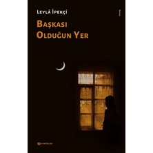 H Yayınları Başkası Olduğun Yer