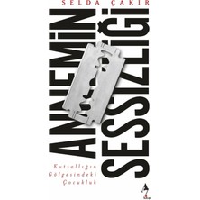 A7 Kitap Annemin Sessizliği