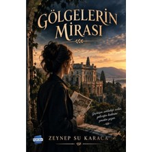Kalem Lügat Yayıncılık Gölgelerin Mirası