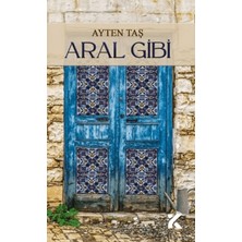 Kiba Yayımcılık Aral Gibi