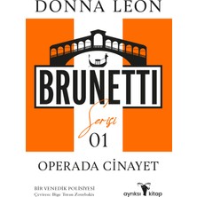 Ayrıksı Kitap Operada Cinayet - Brunetti Serisi 1