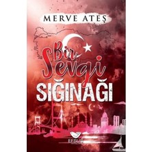 Efsus Yayınları Bir Sevgi Sığınağı