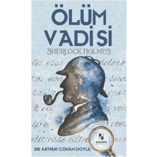 Anonim Yayıncılık Ölüm Vadisi - Sherlock Holmes