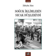 İzan Yayıncılık Soğuk Iklimlerin Sıcak Düşleriydi