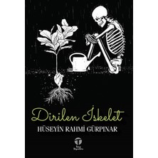 Tema Yayınları Dirilen Iskelet
