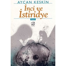 Inci ve Istiridye