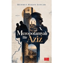 Aile Yayınları Mezopotamyalı Bir Aziz