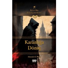 Kule Kitap Fısıltı; Bir Kabal: Kitap Bir - Karanlığa Dönüş