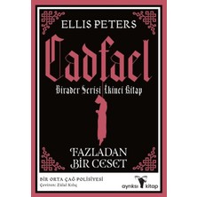 Ayrıksı Kitap Fazladan Bir Ceset - Cadfael Birader Serisi Ikinci Kitap