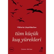 Hep Kitap Tüm Küçük Kuş Yürekleri