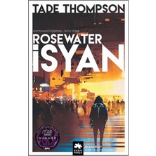 Eksik Parça Yayınları Rosewater Isyan - Wormwood Üçlemesi Ikinci Kitap