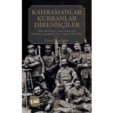 Kurbanlar, Direnişçiler: Trakya ve Anadolu'daki Yunan Ordusunda Propaganda, Grev ve Isyan (1919-1922)