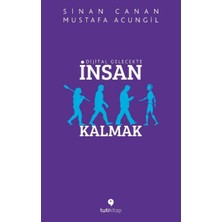 Happy Trend Gelecekte Insan Kalmak