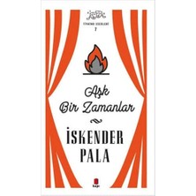 Bir Zamanlar (Ciltli): Tiyatro Eserleri - 7