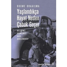 Happy Trend Hayat Neden Çabuk Geçer: Belleğimiz Geçmişimizi Nasıl Şekillendirir?