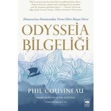 Bilgeliği - Homeros'un Destanından Yirmi Dört Hayat Dersi / Phil Cousineau - Çev. Demet Ün