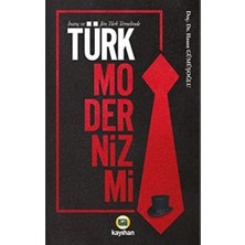 Happy Trend ve Jön Türk Temelinde Türk Modernizmi