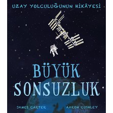 Sonsuzluk: Uzay Yolculuğunun Hikayesi